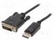 Kábel  DisplayPort vidlica,DVI-D (24+1) vidlica  1,8m  čierna